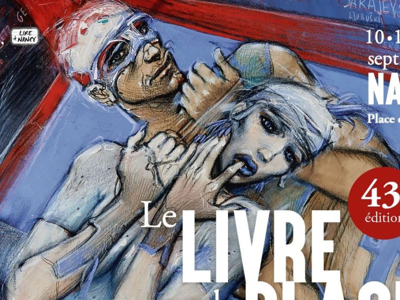 Rencontre : Salon &laquo;&nbsp;Le livre sur la place&nbsp;&raquo;, Nancy